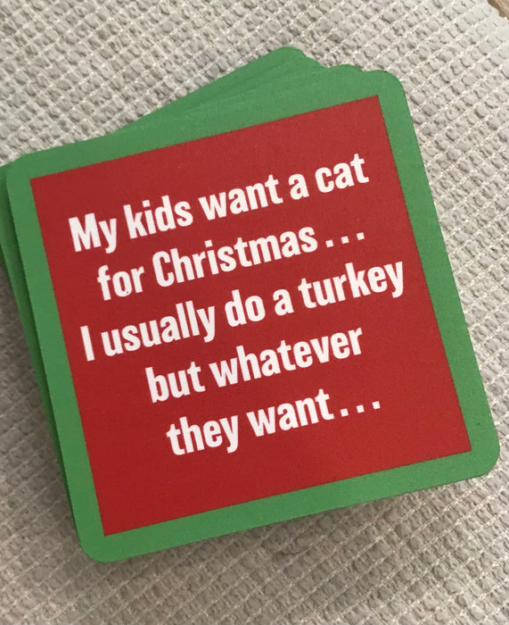 Coaster Fun!  …Christmas Cat