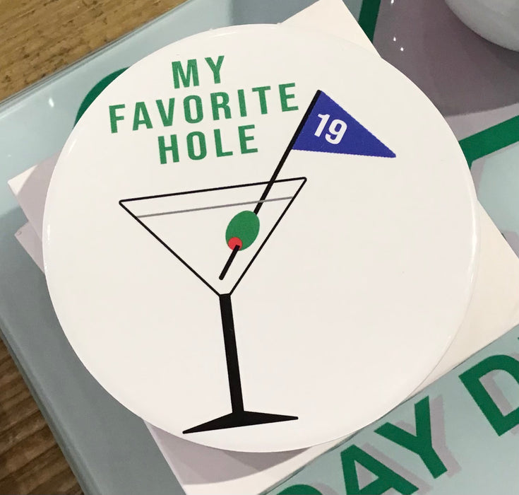 Coasters “Favorite Hole”